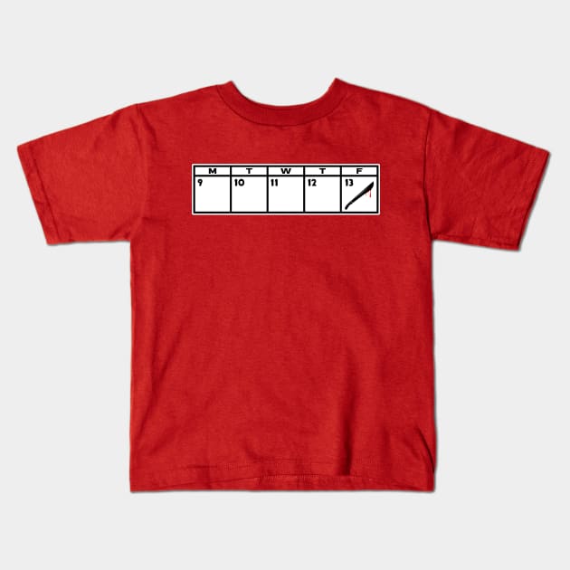 Friday the 13th Calendar Kids T-Shirt by Strangers With T-Shirts